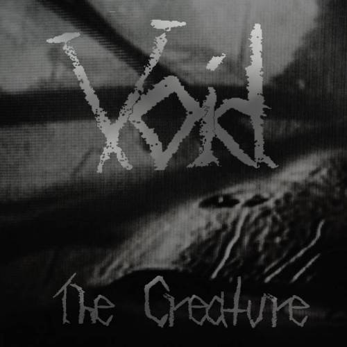 Void (GER) : The Creature